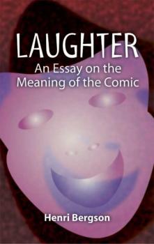 Читать Laughter - Henri Bergson