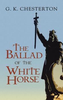 Читать The Ballad of the White Horse - G. K. Chesterton