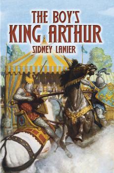 Читать The Boy's King Arthur - Sidney Lanier