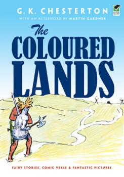 Читать The Coloured Lands - G. K. Chesterton