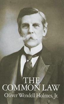 Читать The Common Law - Oliver Wendell Holmes