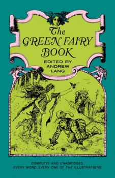 Читать The Green Fairy Book - Andrew Lang