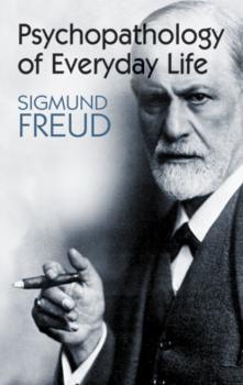Читать Psychopathology of Everyday Life - Sigmund Freud
