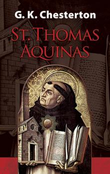 Читать St. Thomas Aquinas - G. K. Chesterton