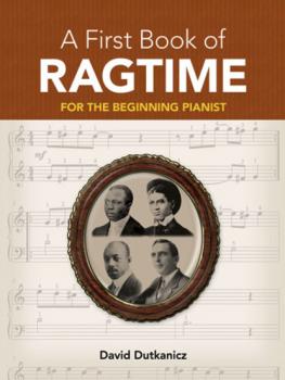 Читать A First Book of Ragtime - David Dutkanicz