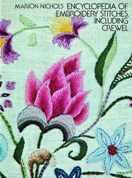 Читать Encyclopedia of Embroidery Stitches, Including Crewel - Marion Nichols