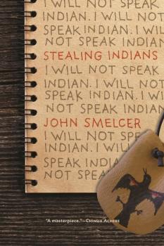 Читать Stealing Indians - John Smelcer