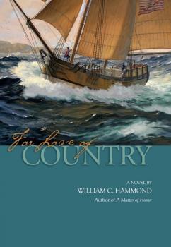 Читать For Love of Country - William  C. Hammond