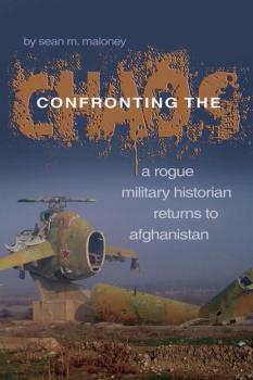 Читать Confronting the Chaos - Sean M. Maloney