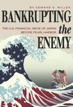 Читать Bankrupting the Enemy - Edward S. Miller