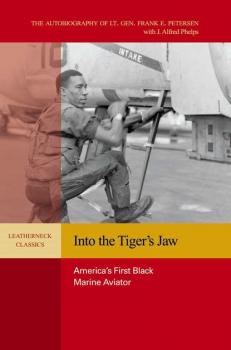 Читать Into the Tiger's Jaw - Frank E. Peterson Jr.