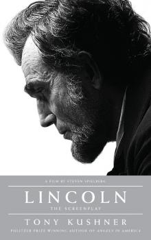 Читать Lincoln - Tony  Kushner