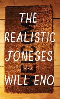 Читать The Realistic Joneses - Will Eno