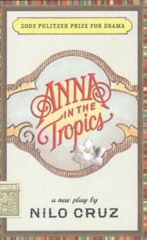 Читать Anna in the Tropics (TCG Edition) - Nilo Cruz