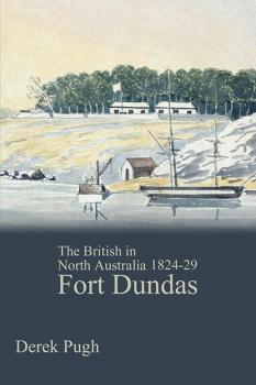 Читать Fort Dundas - Derek Pugh
