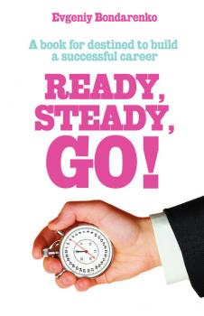Читать Ready, Steady, Go! - Eugene Bondarenko