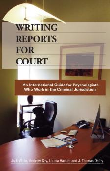 Читать Writing Reports for Court - Louisa Hackett