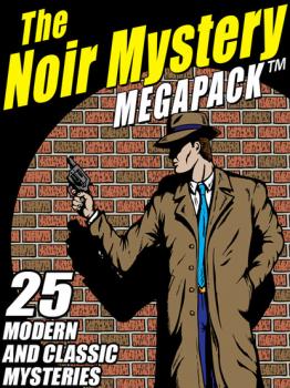 Читать The Noir Mystery MEGAPACK ® - Robert Turner