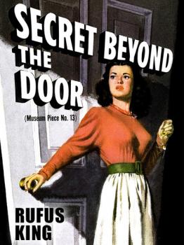 Читать Secret Beyond the Door - Rufus King