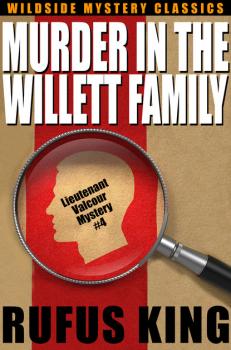 Читать Murder in the Willett Family - Rufus King