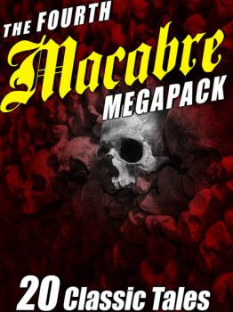 Читать The Fourth Macabre MEGAPACK® - Richard  Wilson
