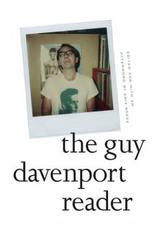 Читать The Guy Davenport Reader - Guy  Davenport