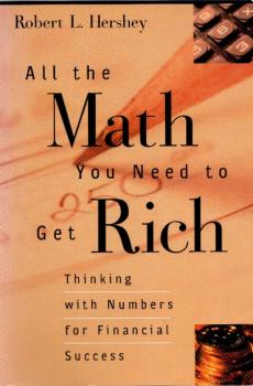 Читать All the Math You Need to Get Rich - Robert L. Hershey