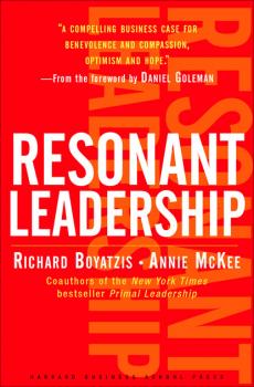 Читать Resonant Leadership - Ричард Бояцис