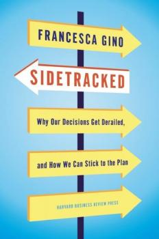 Читать Sidetracked - Francesca Gino