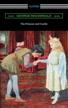 Читать The Princess and Curdie - George MacDonald