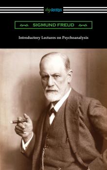 Читать Introductory Lectures on Psychoanalysis - Sigmund Freud