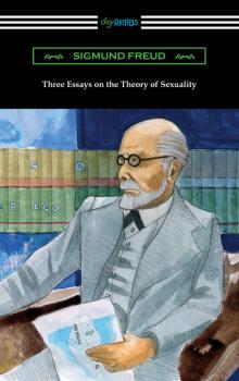 Читать Three Essays on the Theory of Sexuality - Sigmund Freud