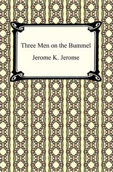 Читать Three Men on the Bummel - Джером К. Джером