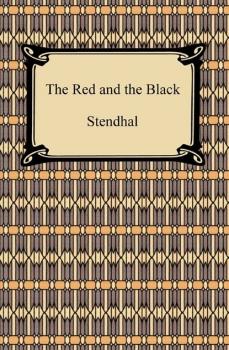 Читать The Red and the Black - Стендаль
