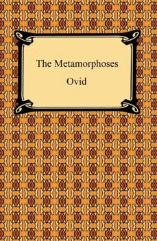 Читать The Metamorphoses - Ovid
