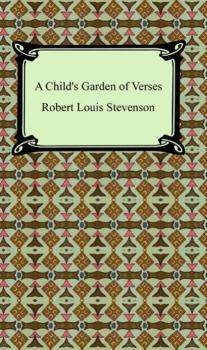 Читать A Child's Garden of Verses - Роберт Льюис Стивенсон