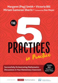 Читать The Five Practices in Practice [Elementary] - Margaret (Peg) Smith