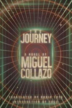 Читать The Journey - Miguel Collazo