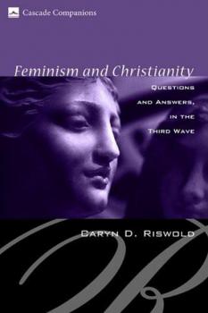 Читать Feminism and Christianity - Caryn D. Riswold