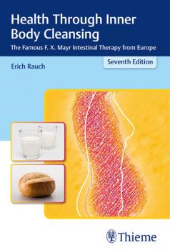 Читать Health Through Inner Body Cleansing - Erich Rauch