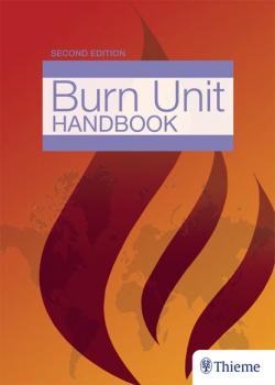 Читать The Essential Burn Unit Handbook - Jeffrey J. Roth
