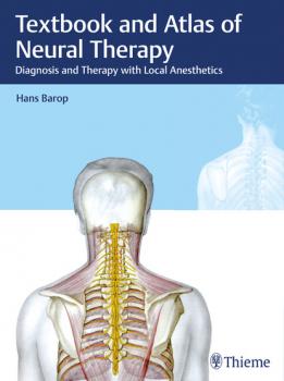 Читать Textbook and Atlas of Neural Therapy - Hans Barop
