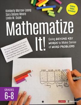 Читать Mathematize It! [Grades 6-8] - Kimberly Morrow-Leong