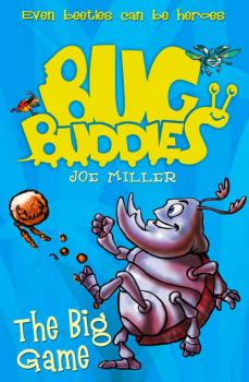 Читать The Big Game - Joe  Miller