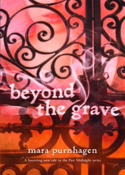 Читать Beyond The Grave - Mara  Purnhagen