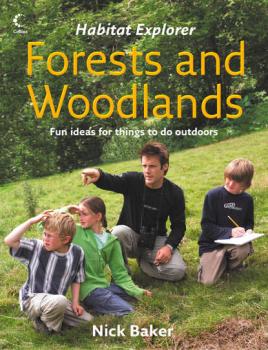 Читать Forests and Woodlands - Nick  Baker