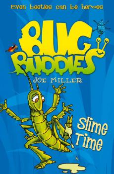 Читать Slime Time - Joe  Miller