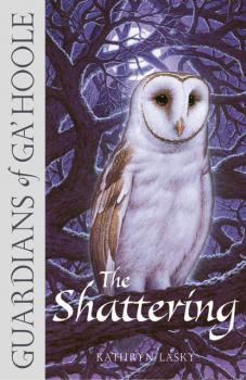 Читать The Shattering - Kathryn  Lasky