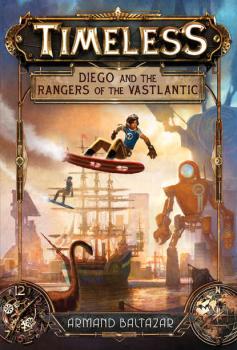 Читать Diego and the Rangers of the Vastlantic - Armand  Baltazar