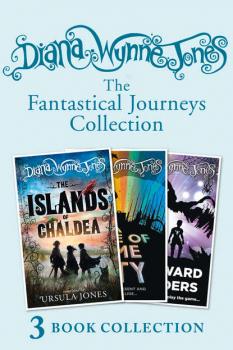 Читать Diana Wynne Jones’s Fantastical Journeys Collection - Diana Wynne Jones